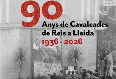 <bound method DexterityContent.Title of <Event at /fs-turisme360/turisme360/es/agenda/exposicion-noventa-anos-de-cabalgatas-de-reyes-en-lleida>>.